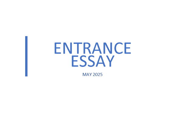 Entrance Essay 2025 Thumbnail Image