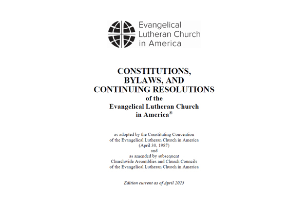 Constitutions, Bylaws and Continuing Resolutions of the ELCA